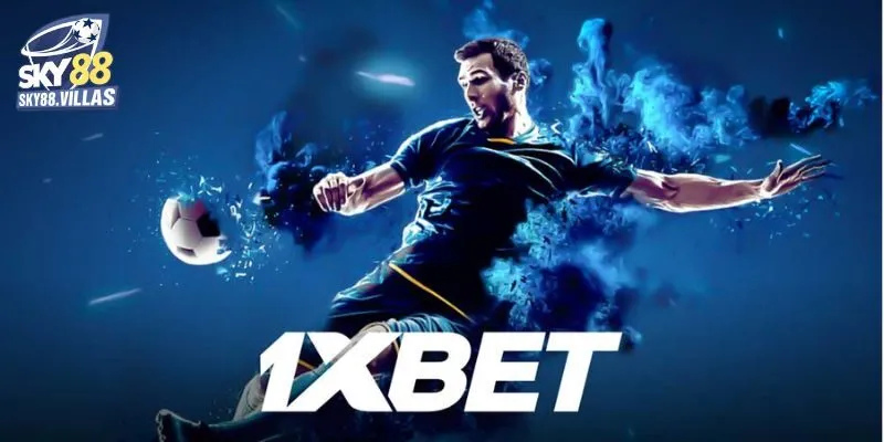 Nhà Cái 1XBET Là Gì? Sky88 Đánh Giá Toàn Diện Từ A Đến Z